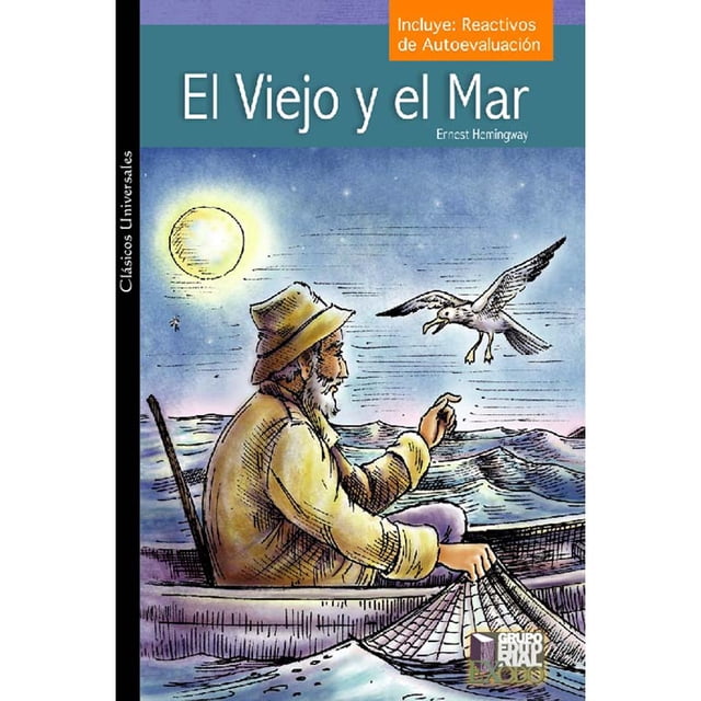 EL VIEJO Y EL MAR GRUPO EDITORIAL EXODO ERNEST HEMINGWAY