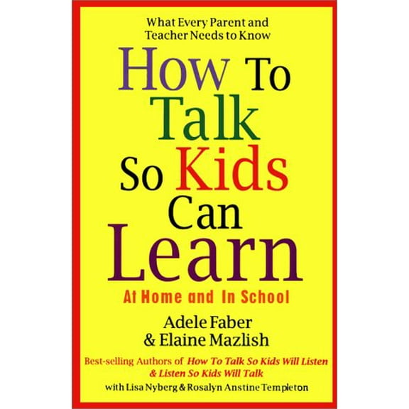 Pre-Owned How to Talk So Kids Can Learn (Hardcover) 0684813335 9780684813332