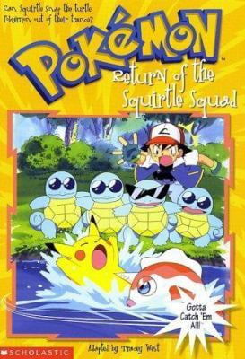 Pre-Owned Return of the Squirtle Squad (Pokemon Chapter Book) (Paperback) 0439154294 9780439154291