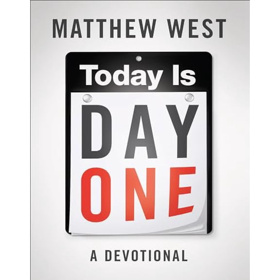 Pre-Owned Today Is Day One: A Devotional Paperback