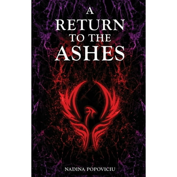 A Return to the Ashes A Return to the Ashes, Book 1, (Paperback)