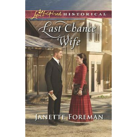 Pre-Owned Last Chance Wife (Unknown) 1335369694 9781335369697