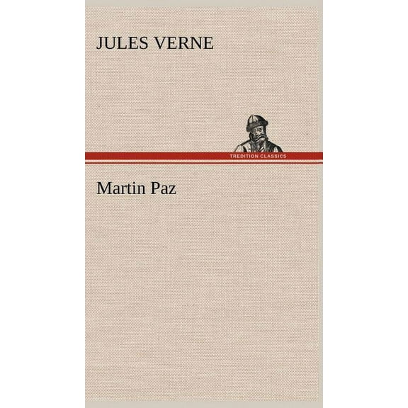 Martin Paz (Hardcover)