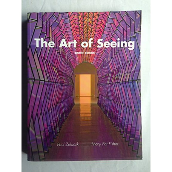 Pre-Owned The Art of Seeing (Paperback) 0205748341 9780205748341