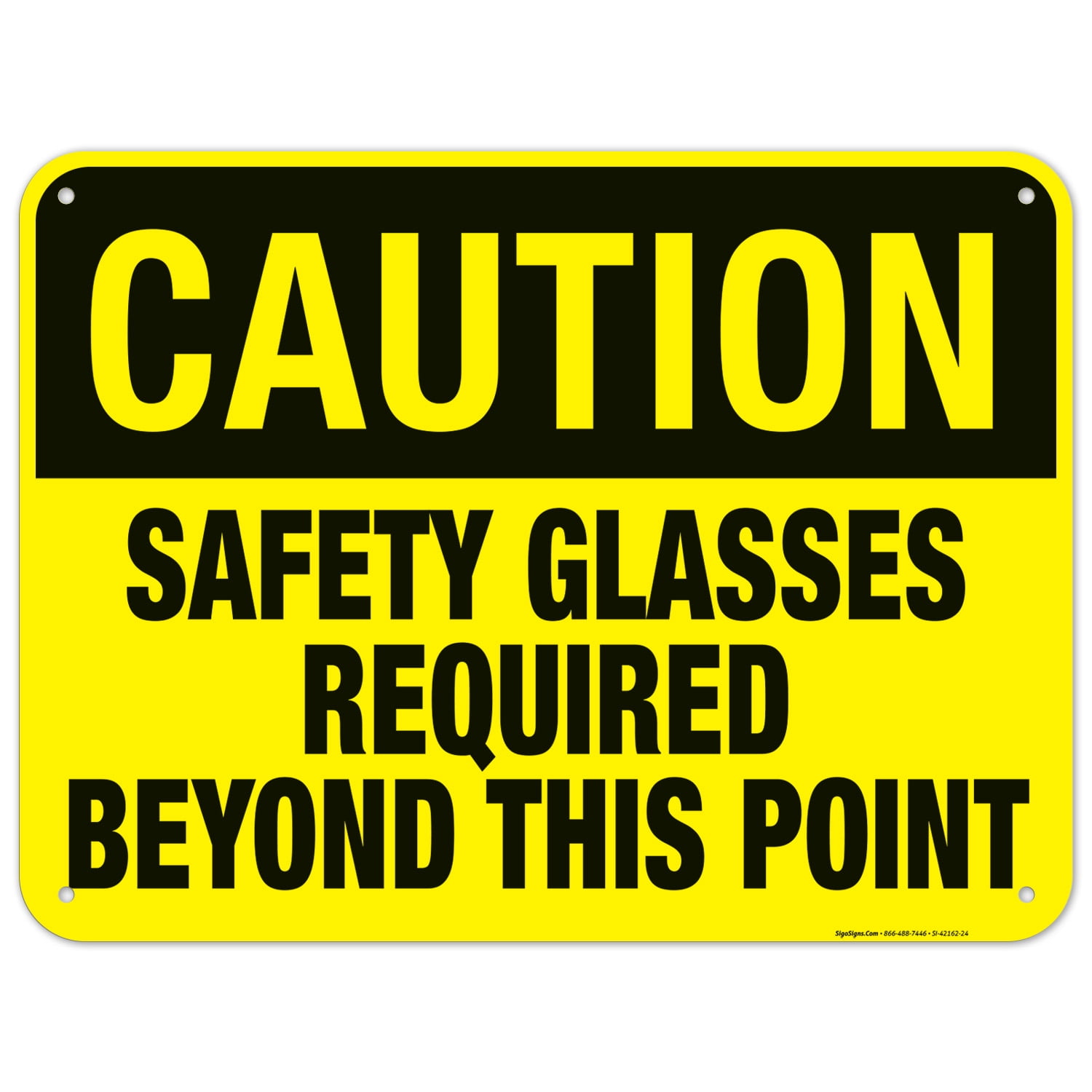 Caution Sign, Safety Glasses Required Beyond This Point Sign,
