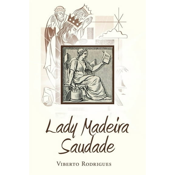 Lady Madeira Saudade, (Paperback)