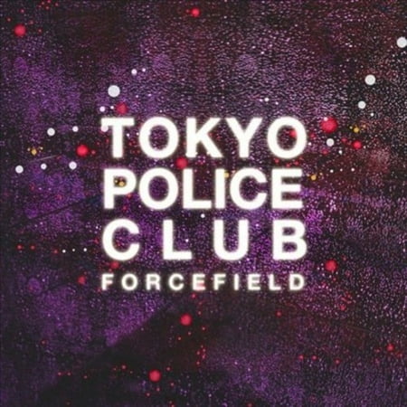 FORCEFIELD [TOKYO POLICE CLUB]