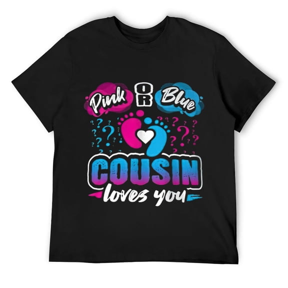 Mens Gender Reveal Party Pink Or Blue Cousin Loves You Baby T-Shirt Black