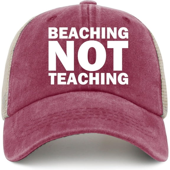 Beaching NOT Teaching Hat Trucker Hat Men Trendy Mesh Hat for Summer
