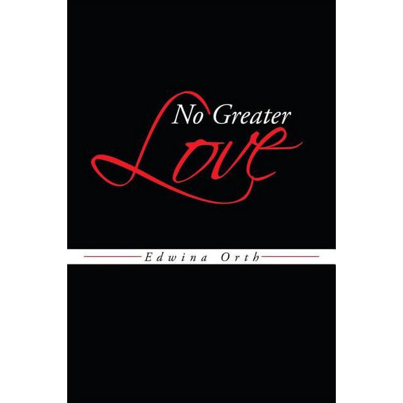 No Greater Love, (Paperback)