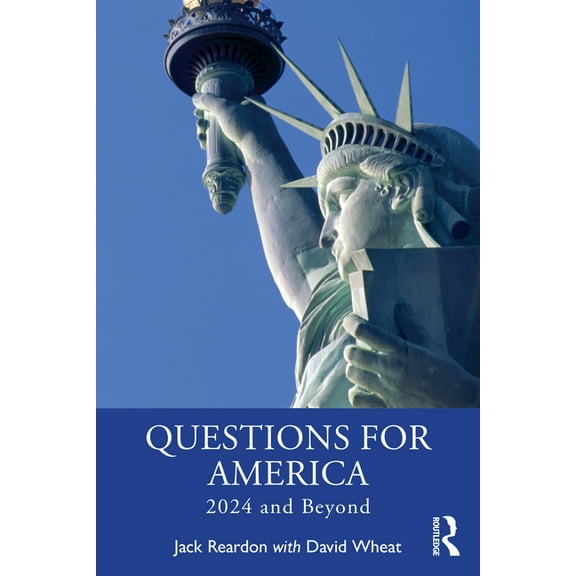 Questions for America: 2024 and Beyond, (Paperback)