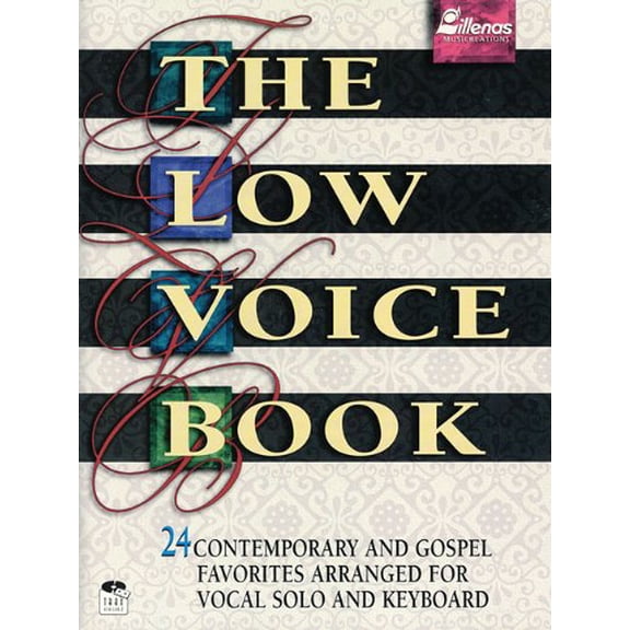 Pre-Owned The Low Voice Book: 24 Contemporary and Gospel Favorites Arranged for Vocal Solo and Keyboard, 9780834192164, 0834192160, Paperback,