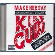 Kid Cudi, Kanye West, Common - Make Her Say - CD