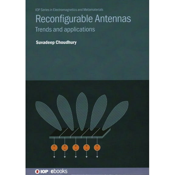 Reconfigurable Antennas: Trends and applications, (Hardcover)