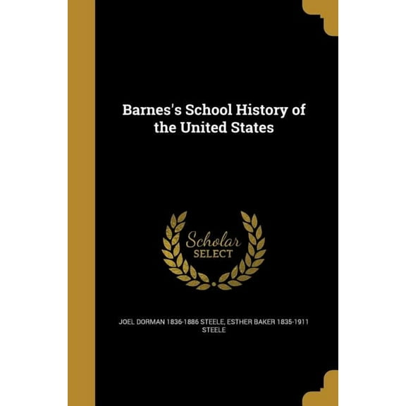 Barnes's School History of the United States (Paperback)