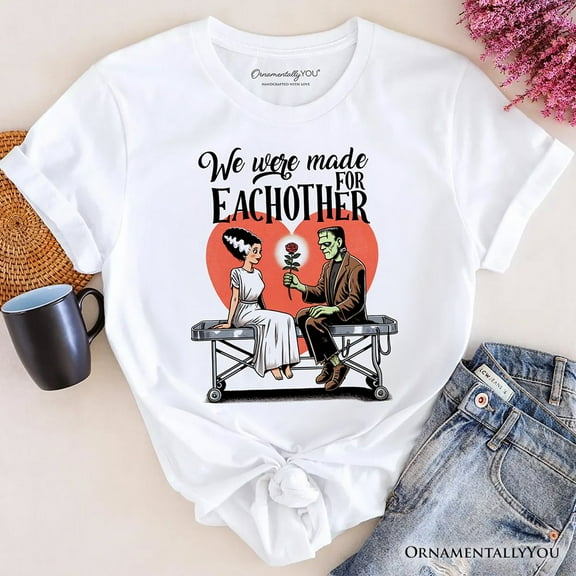 Romantic Frankenstein and Bride T-Shirt, We Were Made for Each Other Tee for Spooky Couples