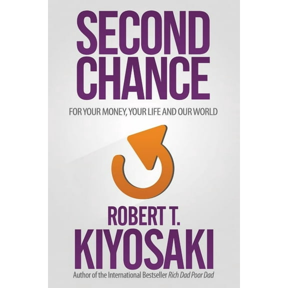 Second Chance: For Your Money, Your Life and Our World, (Paperback)