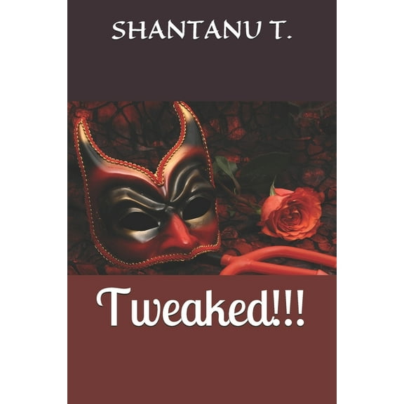 The Storyteller Next Door (Special Short Stories): Tweaked!!! (Paperback)