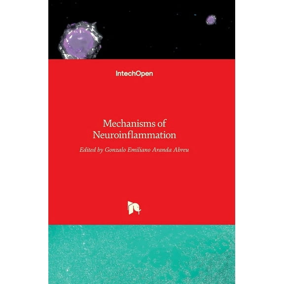 Mechanisms of Neuroinflammation (Hardcover)