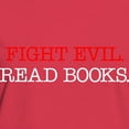 thumbnail image 3 of CafePress - Fight Evil Read Books Women's Classic T Shirt - Women's Traditional Fit Dark T-Shirt, 3 of 4