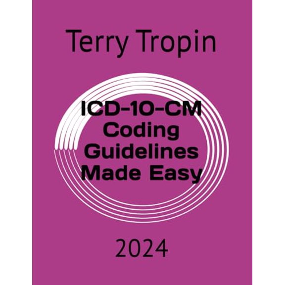 Pre-Owned ICD-10-CM Coding Guidelines Made Easy: 2024, 9798859399499, , Paperback,