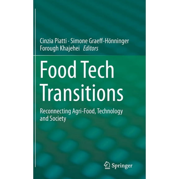 Food Tech Transitions: Reconnecting Agri-Food, Technology and Society, (Hardcover)
