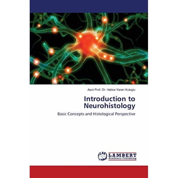Introduction to Neurohistology (Paperback)