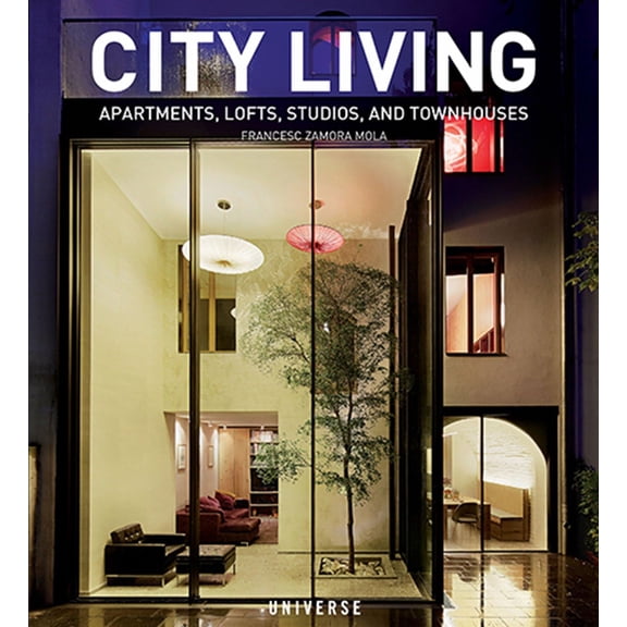 Pre-Owned City Living: Apartments, Lofts, Studios, and Townhouses (Paperback)