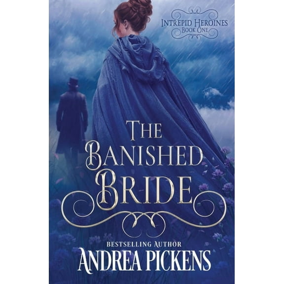 Intrepid Heroines The Banished Bride, Book 1, (Paperback)
