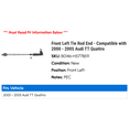 thumbnail image 2 of Front Left Tie Rod End - Compatible with 2000 - 2005 Audi TT Quattro 2001 2002 2003 2004, 2 of 2