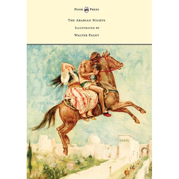 The Arabian Nights - Illustrated by Walter Paget, (Hardcover)