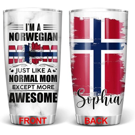 

Norwegian Tumbler I‘m A Norwegian Mom Just Like A Normal Mom Tumblers Norwegian Flag Lover Mothers Day Gift From Daughter Son For Mother Grandma Stainless Steel Coffee Cup 20oz