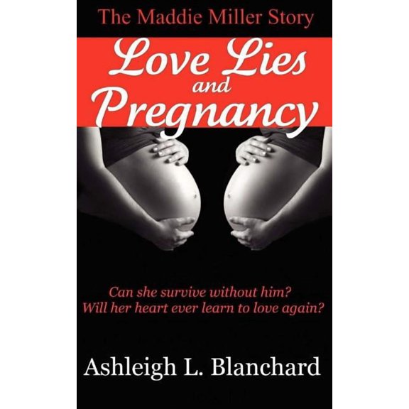 Love Lies and Pregnancy, (Paperback)