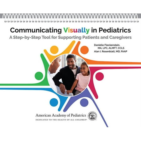 UPC: 9781610025669 | Communicating Visually in Pediatrics : A Step-By-Step Tool for Supporting Patients and Caregivers (Other)
