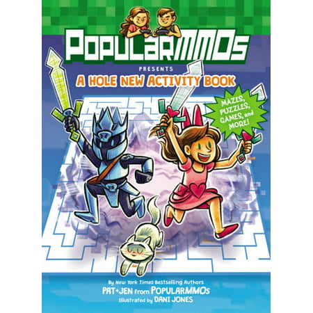 Popularmmos Presents: A Hole New Activity Book : Mazes, Puzzles, Games, and