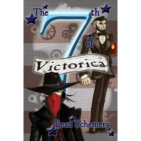 Gadgets and Shadows The 7th of Victorica, Book 2, (Paperback)