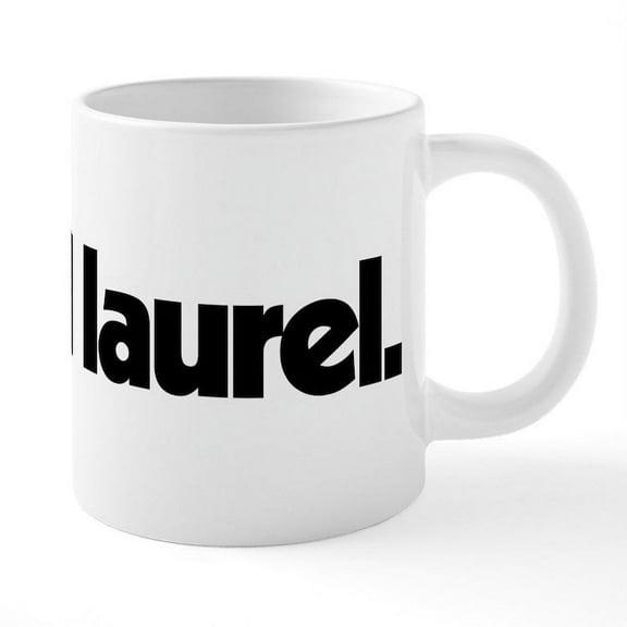 CafePress - I Heard Laurel Mugs - 20 Oz White Ceramic Mega Mug