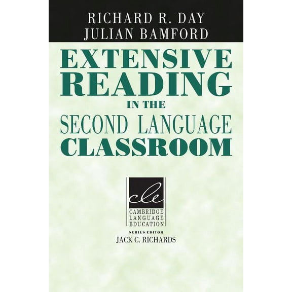 Cambridge Language Education Extensive Reading in the Second Language Classroom, (Paperback)