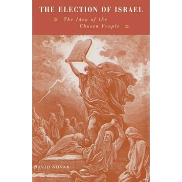 The Election of Israel, (Hardcover)