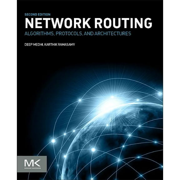 The Morgan Kaufmann Networking Network Routing: Algorithms, Protocols, and Architectures, (Paperback)