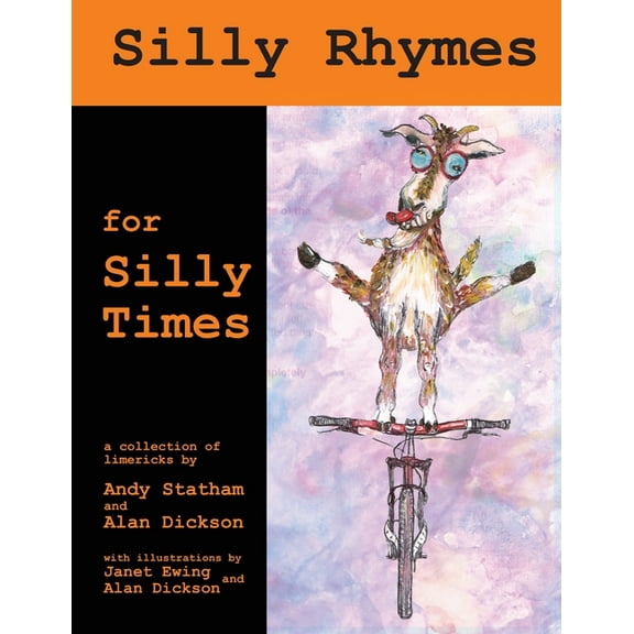 Silly Rhymes for Silly Times, (Paperback)