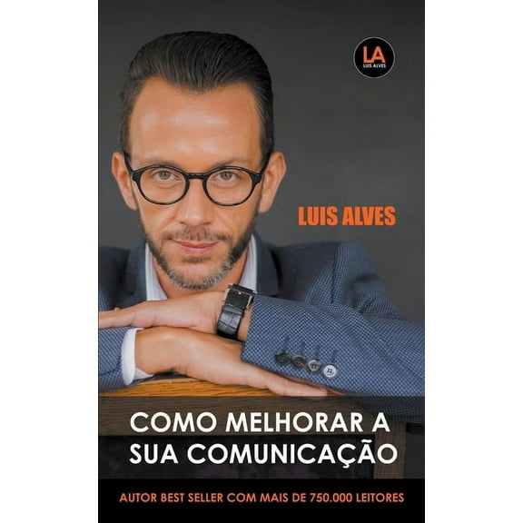 Como Melhorar A Sua Comunicação, (Paperback)
