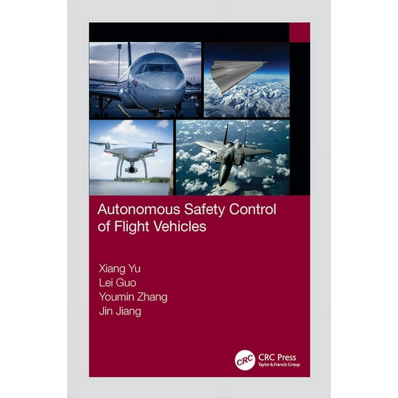 Autonomous Safety Control of Flight Vehicles, (Paperback)