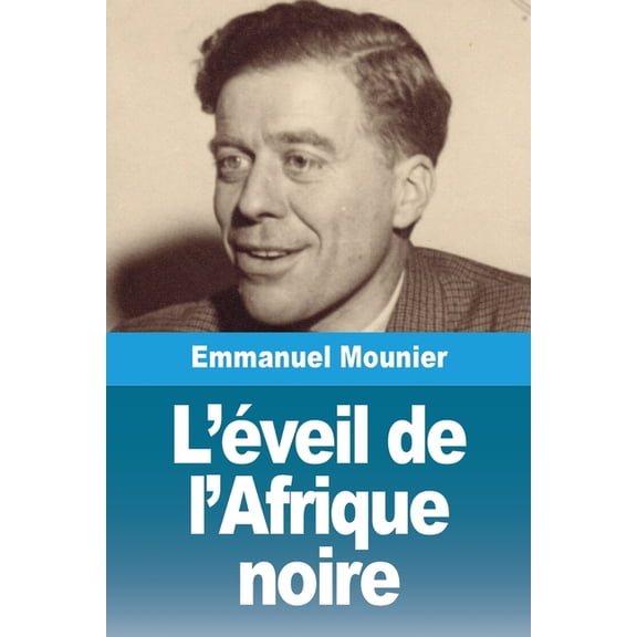 L'Ã©veil de l'Afrique noire, (Paperback)