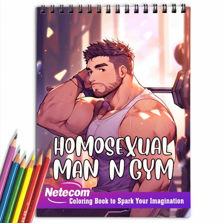 Homosexual Man In Gym Spiral Bound Coloring Book Explore the Vibrant World of Homosexual Men at the Gym with 30 Exquisitely Illustrated Coloring Pages.