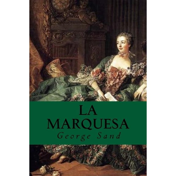 La Marquesa (Paperback)