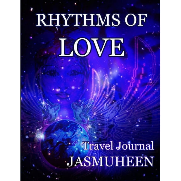 Rhythms of Love - Jasmuheen's Travel Journal, (Paperback)
