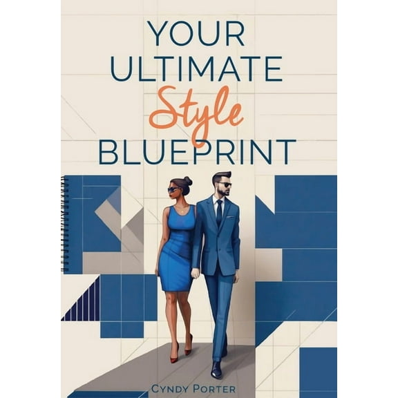 Your Ultimate Style Blueprint, (Hardcover)