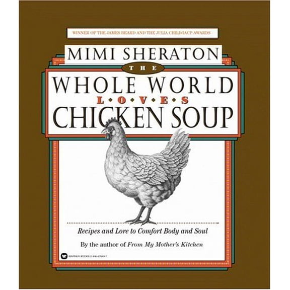Pre-Owned Whole World Loves Chicken Soup Paperback