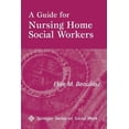thumbnail image 1 of Pre-Owned A Guide for Nursing Home Social Workers (Paperback) 0826115330 9780826115331, 1 of 1